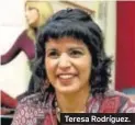  ??  ?? Teresa Rodríguez.