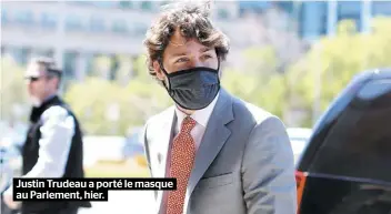  ??  ?? Justin Trudeau a porté le masque au Parlement, hier.