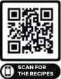  ??  ?? SCAN FOR THE RECIPES