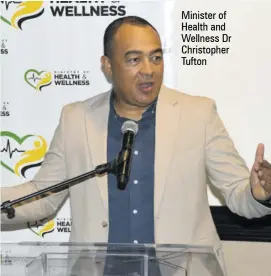  ?? ?? Minister of Health and Wellness Dr Christophe­r Tufton