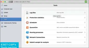  ??  ?? ESET CSP’s Tools section