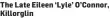  ??  ?? The Late Eileen ‘Lyle’ O’Connor, Killorglin