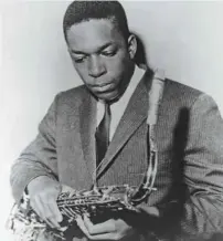  ??  ?? Le saxophonis­te américain John Coltrane