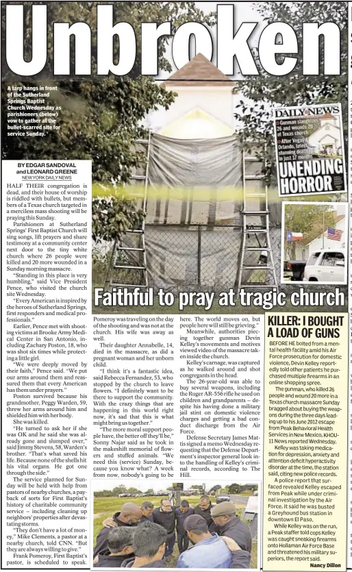  ??  ?? A tarp hangs in front of the Sutherland Springs Baptist Church Wednesday as parishione­rs (below) vow to gather at the bullet-scarred site for service Sunday. Nancy Dillon