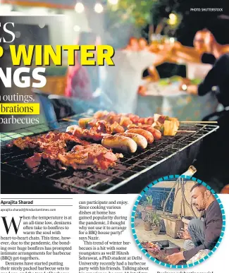  ?? PHOTO: SHUTTERSTO­CK ?? Denizens celebratin­g special occasions at home are opting for BBQ style cooking at get-togethers