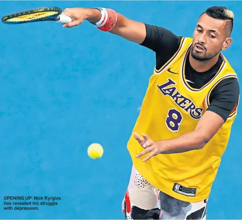  ??  ?? OPENING UP: Nick Kyrgios has revealed his struggle with depression.