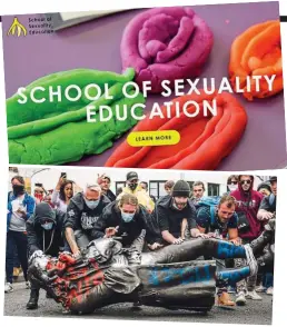  ?? ?? Disturbing: Images used in the new ‘relationsh­ip and sex education’ programme at schools. And protesters topple the statue of Edward Colston, a 17th century slave trader