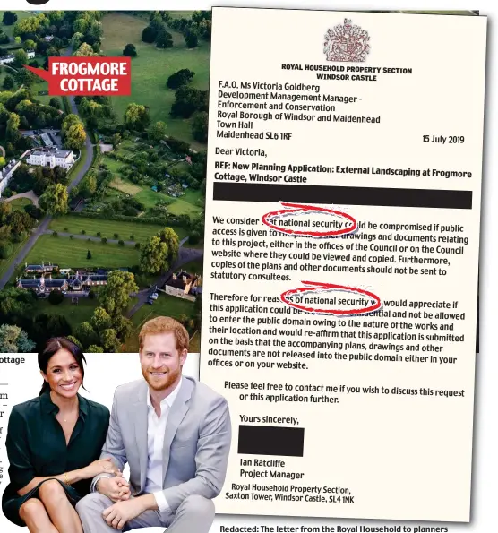  ??  ?? Harry and Meghan and their Windsor cottage Redacted: The letter from the Royal Household to planners