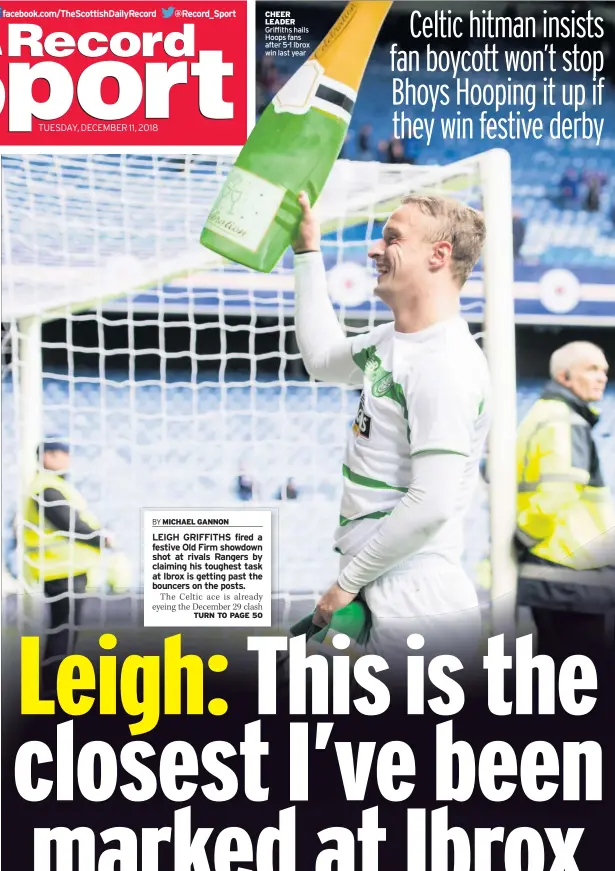 ??  ?? CHEER LEADER Griffiths hails Hoops fans after 5-1 Ibrox win last year