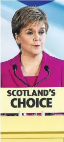  ??  ?? Nicola Sturgeon will die Unabhängig­keit Schottland­s.