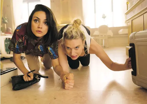  ?? LIONSGATE ?? The Spy Who Dumped Me, starring Mila Kunis, left, and Kate McKinnon, underperfo­rmed in theatres.