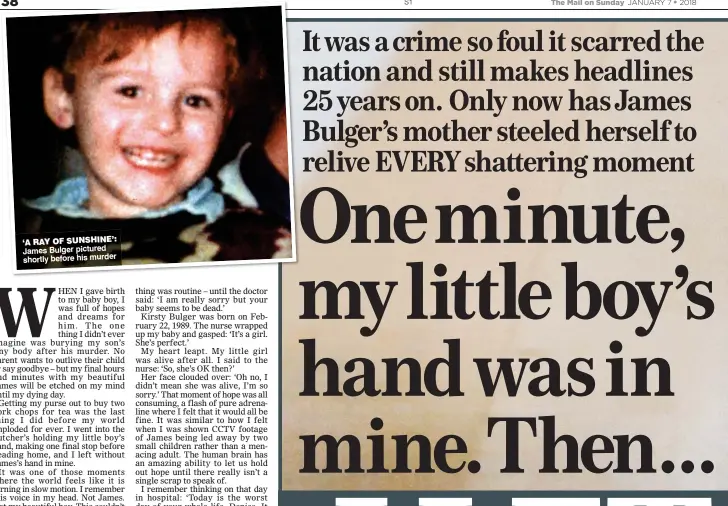  ??  ?? ‘A RAY OF SUNSHINE’: James Bulger pictured shortly before his murder