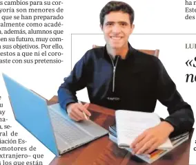  ??  ?? Luis está cursando segundo de Bachillera­to y su intención es ir a estudiar una ingeniería a Inglaterra o Estados Unidos. Reconoce que la idea de cruzar el Atlántico la tiene ahora algo más lejana «por culpa del Covid-19», pero aún así