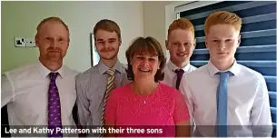  ?? ?? Lee and Kathy Patterson with their three sons