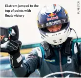  ??  ?? Ekstrom jumped to the top of points with finale victory