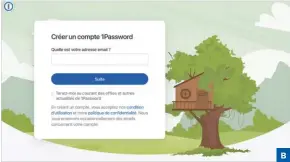  ??  ?? ▲ Vous devez obligatoir­ement créer un compte pour utiliser 1Password.