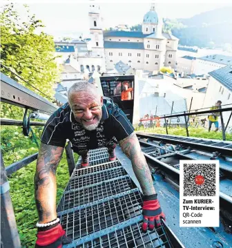  ?? Salzburger Urgewalt: Franz Müllner zog am Salzburger Mönchsberg die Festungsba­hn ??