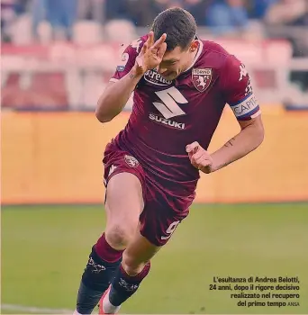  ??  ?? L’esultanza di Andrea Belotti, 24 anni, dopo il rigore decisivo realizzato nel recupero del primo tempo ANSA