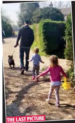  ??  ?? Follow my leader: Ava, Lexi, father and dog in an image put online by their mother on Friday THE LAST PICTURE