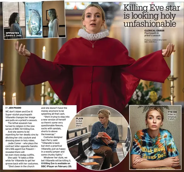  ?? Pictures: ANIKA MOLNAR/ BBC AMERICA ?? PLAIN In dull denim shirt
CLERICAL ERROR Psychopath in priest’s cassock
TYE-DIE Killer in religious T-shirt