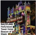  ?? ?? DAZZLING Hollywood Tower Hotel Beacon of Magic