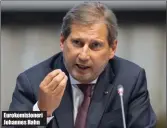  ??  ?? Eurokomisi­oneri Johannes Hahn