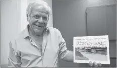  ?? KIRK STARRATT ?? Ken Bezanson with the historic 2019 Port Williams calendar The Golden Age of Sail.