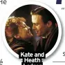  ?? ?? Kate and Heath Ledger