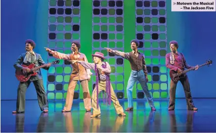  ??  ?? &gt; Motown the Musical – The Jackson Five