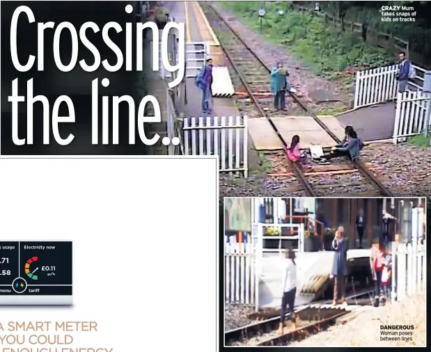  ??  ?? CRAZY Mum takes snaps of kids on tracks DANGEROUS Woman poses between lines
