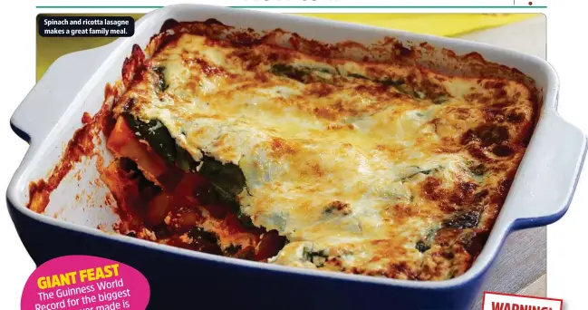  ?? ?? Spinach and ricotta lasagne makes a great family meal.