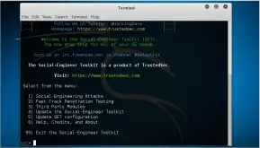  ??  ?? The Social Engineerin­g Toolkit is a collection of scripts to help you cook up various makebeliev­e attacks to exploit the human element.