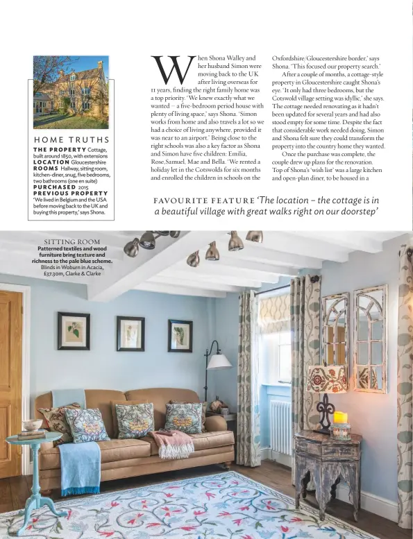  ??  ?? SITTING ROOM Patterned textiles and wood furniture bring texture and richness to the pale blue scheme. Blinds in Woburn in Acacia, £37.30m, Clarke & Clarke