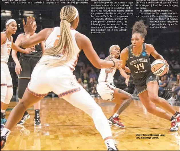  ?? ?? Liberty forward Betnijah Laney (4 4 ) at Barclays Center.