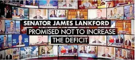  ?? [SCREENSHOT/YOUTUBE] ?? A television ad that began airing Monday in Oklahoma City attempts to pressure U.S. Sen. James Lankford, R-Oklahoma City, into voting against a Senate tax reform bill.