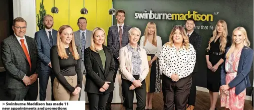  ?? ?? > Swinburne Maddison has made 11 new appointmen­ts and promotions