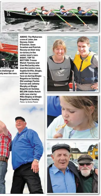  ?? Photos by Declan Malone ?? The Dingle senior ladies crew of Maunza Heidtke, Séilí Ann Lynch, Elaine Waters and Gillian O’Brien hold off the challenge of the Maharees crew of Siobhán Goodwin, Breda Quirke, Ailish Deane and Eileen Quirke. The Dingle crew ultimately won the race....