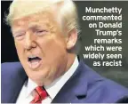  ??  ?? Munchetty commented on Donald Trump’s remarks which were widely seen as racist