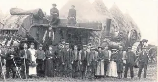  ??  ?? “Regarding the recent correspond­ence about the number of workers needed to work the threshing mill on local farms, here is a picture from a farm near Coupar Angus with all the workers and the mill,” says Jim Thomson who sent in this great photograph.