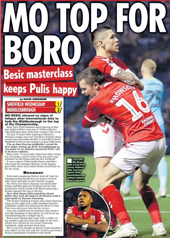  ??  ?? LIFT-OFF: Mo Besic gets a hug from Jonny Howson after scoring before Britt Assombalon­ga (below) added Boro’s second