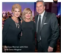  ??  ?? Melissa Warren with Kim and Dana Wagner