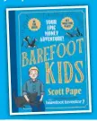  ?? ?? Barefoot Kids is now available for pre-order at your favourite bookstore