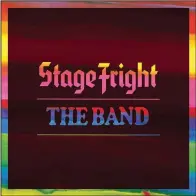  ??  ?? Cover of The Band’s “Stage Fright” album