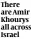  ?? ?? There are Amir Khourys all across Israel