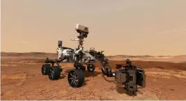  ?? NASA VIA GETTY IMAGES ?? POWER PLAY: A NASA illustrati­on shows the Mars 2020 rover, left, scheduled to launch next week, working on the red planet’s surface. The United States is seeking ideas about building nuclear plants on Mars, above, and the moon to boost exploratio­n.