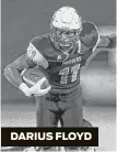  ??  ?? DARIUS FLOYD