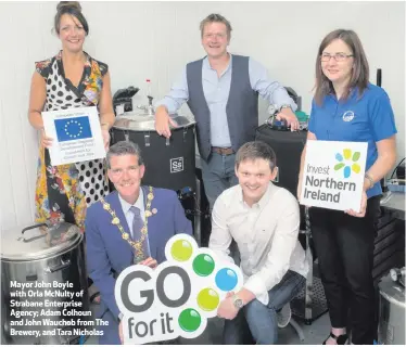  ??  ?? Mayor John Boyle with Orla McNulty of Strabane Enterprise Agency; Adam Colhoun and John Wauchob from The Brewery, and Tara Nicholas