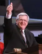  ?? Associated Press ?? House Speaker Dennis Hastert of Illinois gives a thumbs up July 31, 2000, after taking over as chairman of the Republican National Convention in Philadelph­ia.