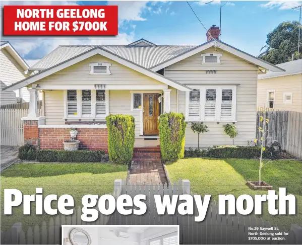  ??  ?? No.29 Saywell St, North Geelong sold for $705,000 at auction.