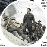  ??  ?? Tour de force: 1917 is being tipped to join the ranks of truly great films about WWI